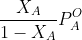 \frac{X_{A}}{1-X_{A}}P_{A}^{O}